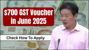 Singapore $700 GST Voucher in June 2025