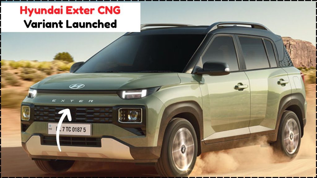 Hyundai Exter CNG Latest Edition Launch